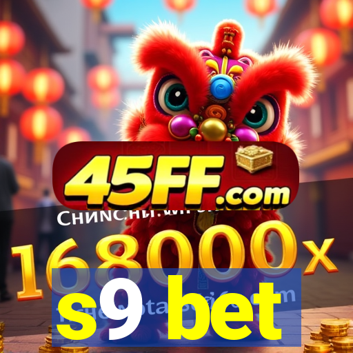 s9 bet